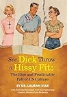 See Dick Throw a ...