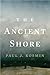 The Ancient Shore