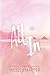 All In (Three Rocks)