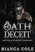 Oath of Deceit by Bianca Cole