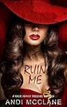 Ruin Me: A Kalis ...