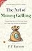 The Art of Money Getting (I...