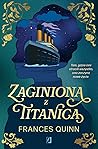 Zaginiona z Titanica
