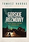 Górskie rozmowy. ...
