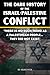 The Dark History of the Israel-Palestine Conflict by Skriuwer.com