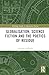 Globalisation, Science Fict...