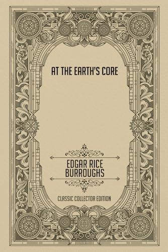 At the Earth’s Core - Classic Collector Edition