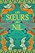 Les Soeurs du Nil (French Edition)