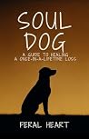 Soul Dog: A Guide...