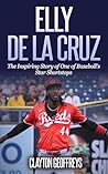 Elly De La Cruz: ...