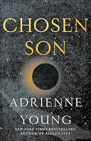 Chosen Son (Fallen City Duology, #2)