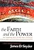 The Faith and the Power: Th...
