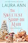 The Sweetest Shop on Main (Shops on Main #8)