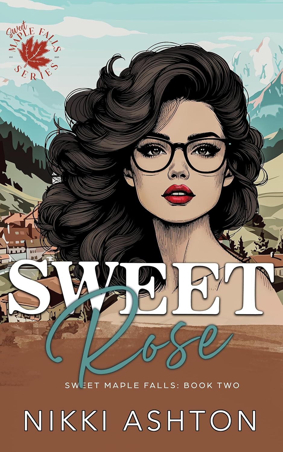 Sweet Rose (Sweet Maple Falls #2)