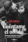 Cuéntame el olvid...