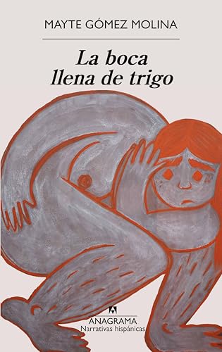 La boca llena de trigo (Paperback)