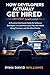 HOW DEVELOPERS ACTUALLY GET HIRED (Without LeetCode) by Ryan David Williams