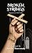 Broken Strings: Fragments of a Stolen Youth