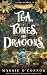 Tea, Tomes, and Dragons (Th...