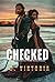 Checked: A Steamy Dark BWWM Interracial Multicultural Standalone Hockey Sports Romance Novel (ICE & OBSESSION)
