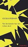 När det händer har det redan skett