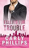 Falling for Trouble