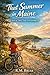 That Summer in Maine by R.M. Briar