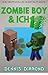 Zombie Boy Und Ich 17 (Zomb...