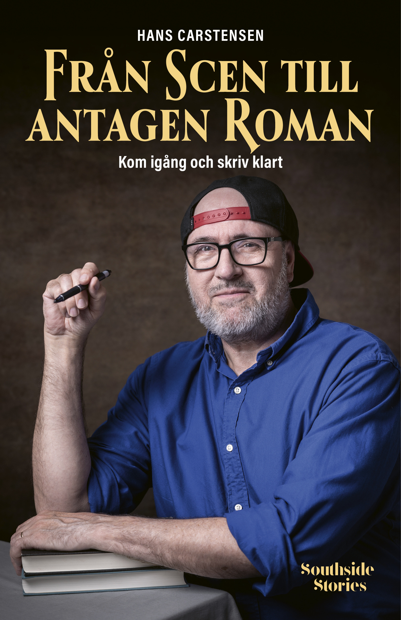 Från scen till antagen roman : kom igång och skriv klart