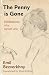 The Penny is Gone: Meditations of a Soviet Jew
