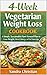 4-Week Vegetarian Weight Lo...