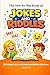 The Not-So-Big Book of Jokes and Riddles by Rachelle Tannous