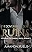 Ruins: An Arranged Marriage...