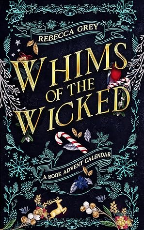 Whims of the Wicked: A Book Reading Advent Calendar