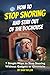 How to Stop Snoring and Sta...
