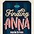 Finding Anna: The Health and Happiness Society