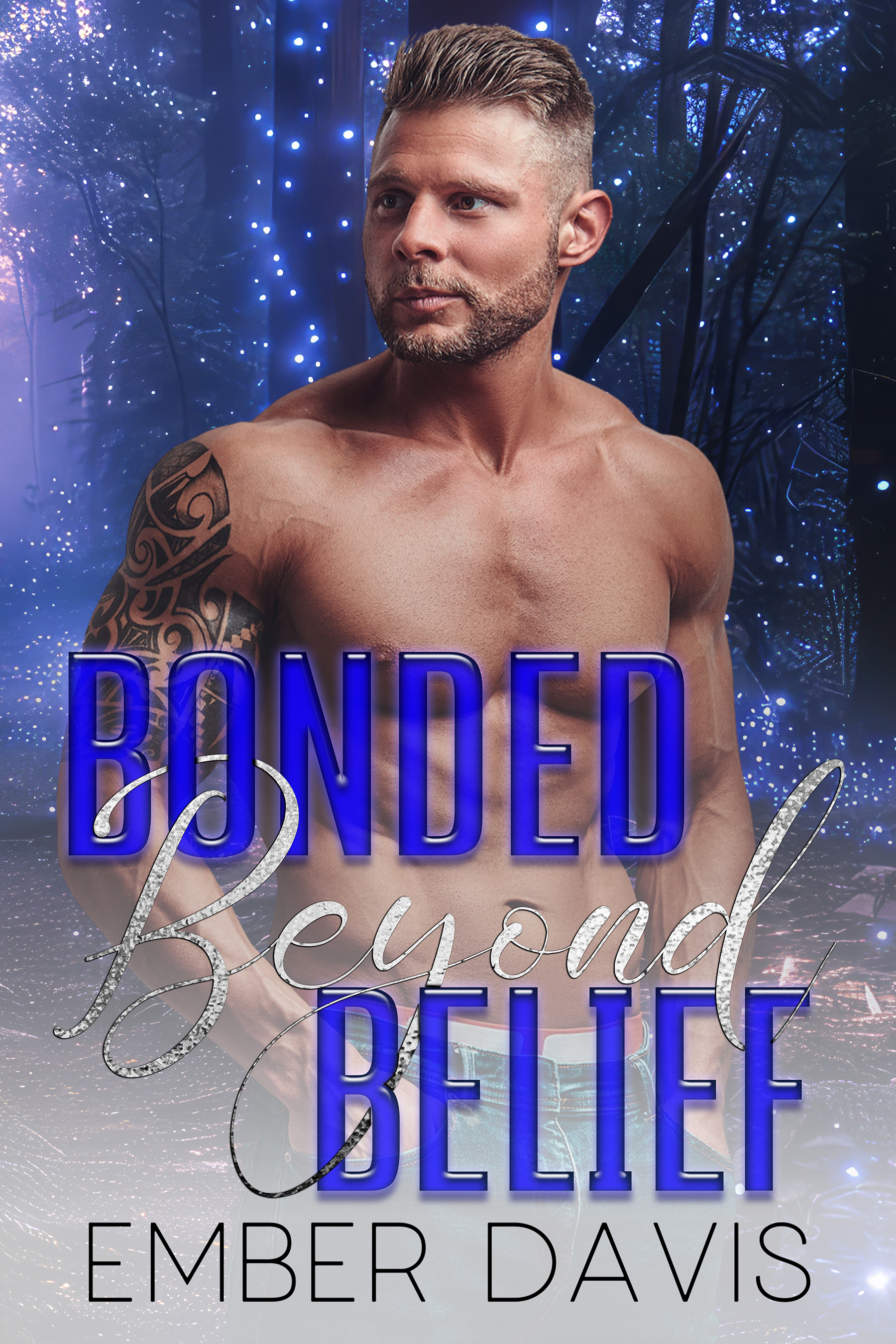 Bonded Beyond Belief