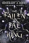 The Fallen Fae King