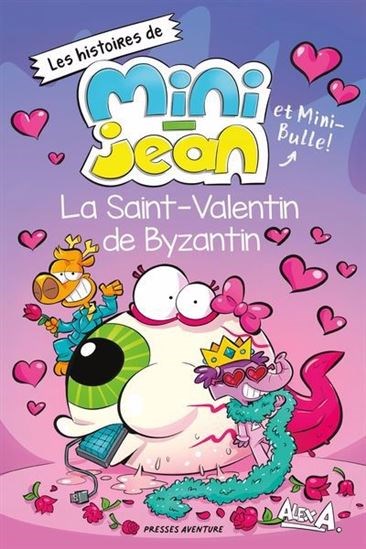 La Saint-Valentin de Byzantin (Paperback)