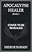Apocalypse Healer 5: A LitR...