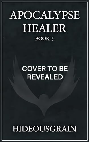 Apocalypse Healer 5: A LitRPG Adventure (Kindle Edition)