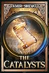The Catalysts: Th...