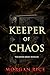 Keeper of Chaos (The Keeper Series—Book Six)