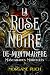 La rose noire de Montmartre by Morgane Plich