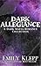 Dark Allegiance: A Dark Maf...