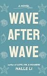 Wave After Wave: ...