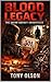 Blood Legacy by Tony Olson