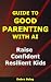 Guide to Good Parenting With AI by Debra Solog
