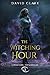The Witching Hour (Coven Cove - The New Class Book 3)