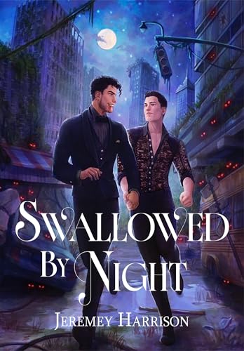 Swallowed By Night (Kindle Edition)